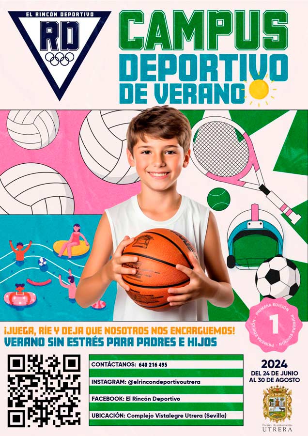 乌特雷拉 (Utrera) 将在维斯塔莱格雷 (Vistalegre) 体育设施内举办精彩的夏季校园活动：UTRERAWeb。乌特雷拉新闻